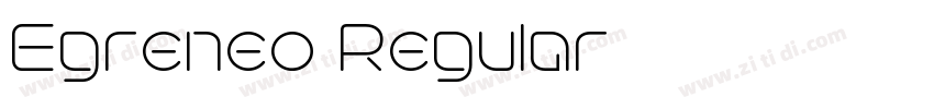 Egreneo Regular字体转换 Egreneo Regular字体转换